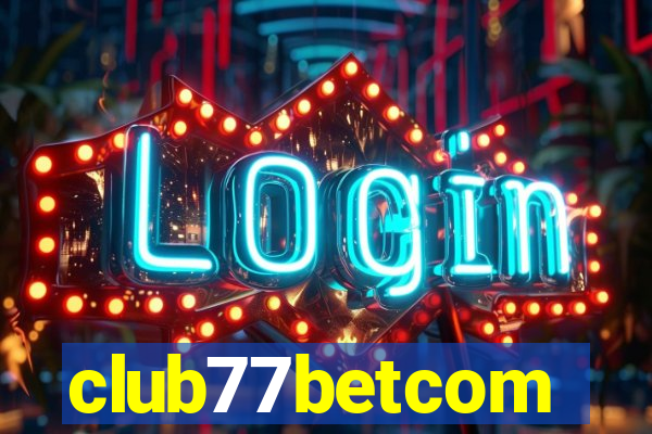 club77betcom