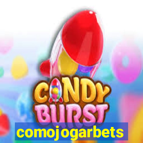 comojogarbets