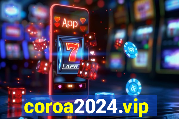 coroa2024.vip