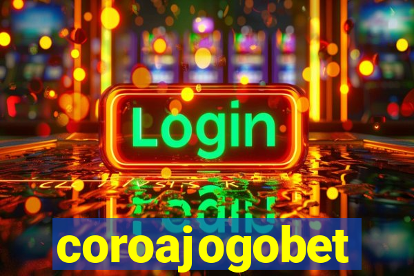 coroajogobet