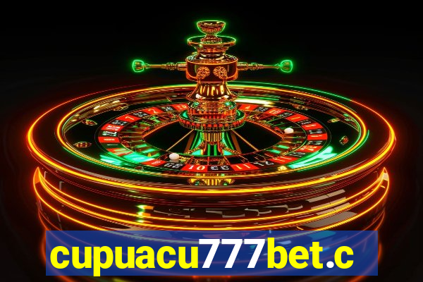 cupuacu777bet.com