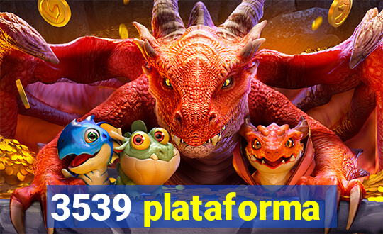 3539 plataforma