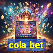 cola bet