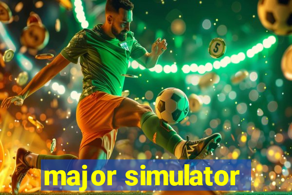 major simulator