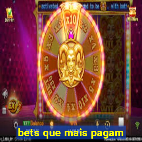 bets que mais pagam