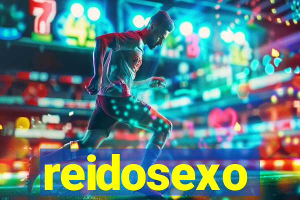 reidosexo