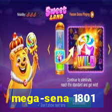 mega-sena 1801