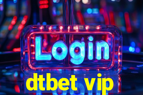 dtbet vip