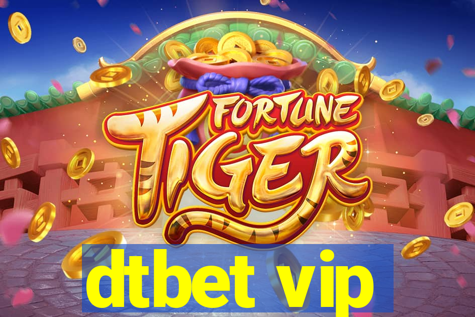 dtbet vip