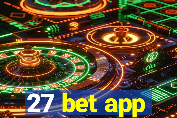 27 bet app