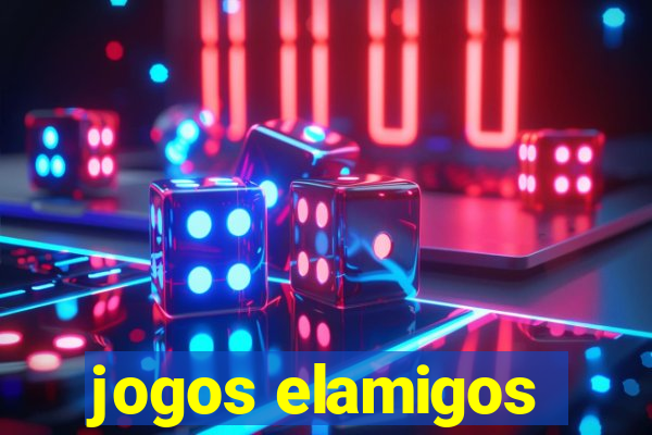 jogos elamigos