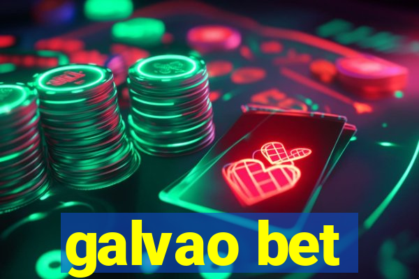 galvao bet