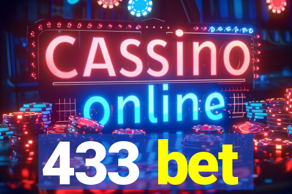 433 bet