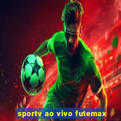 sportv ao vivo futemax