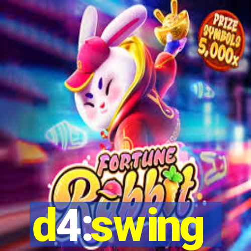 d4:swing