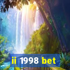 ii 1998 bet