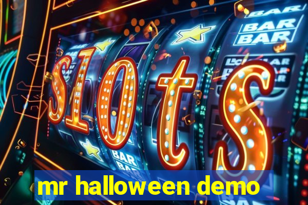 mr halloween demo