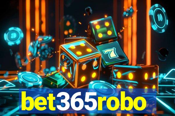 bet365robo