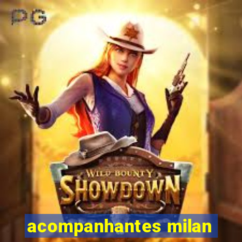 acompanhantes milan