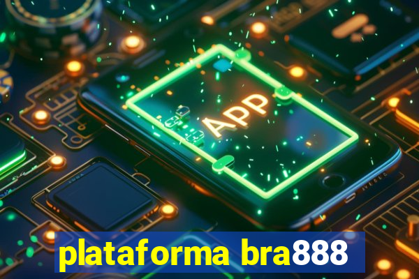 plataforma bra888