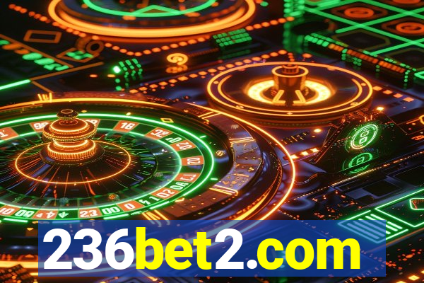 236bet2.com