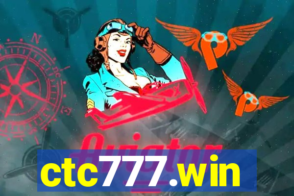 ctc777.win