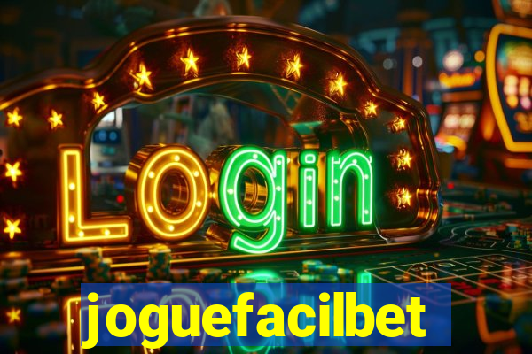 joguefacilbet