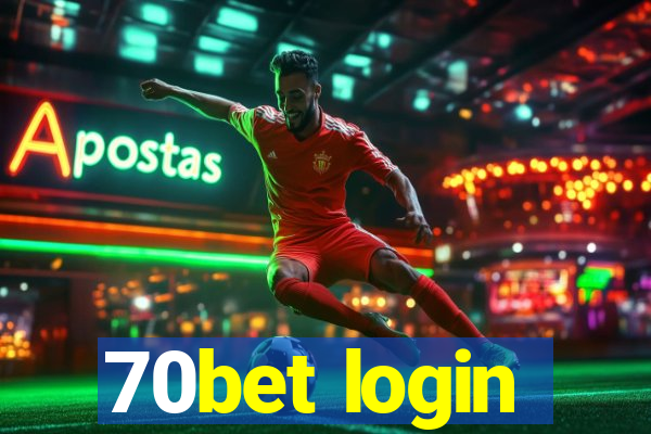 70bet login