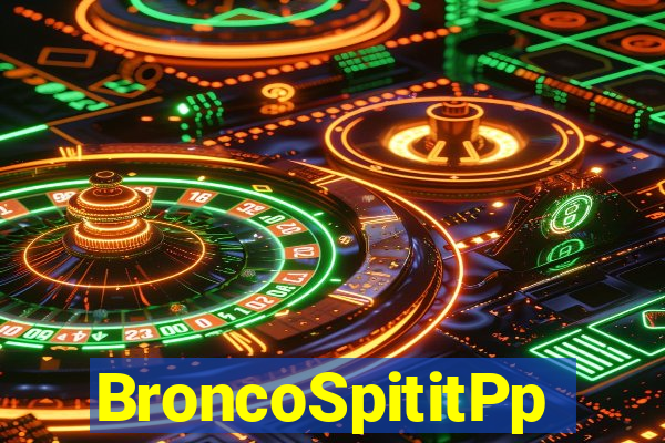 BroncoSpititPp