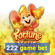 222 game bet