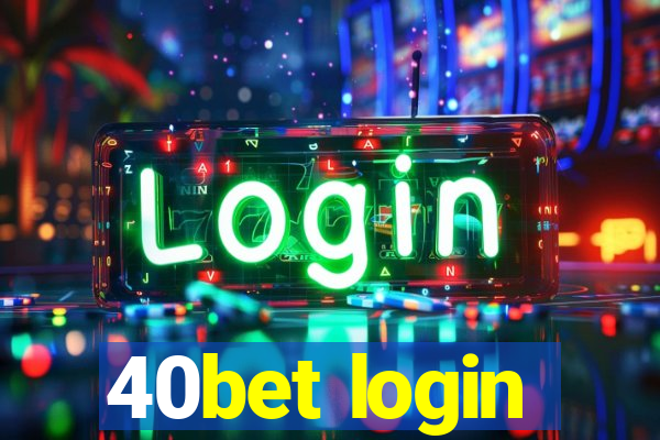 40bet login