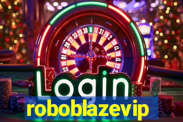 roboblazevip