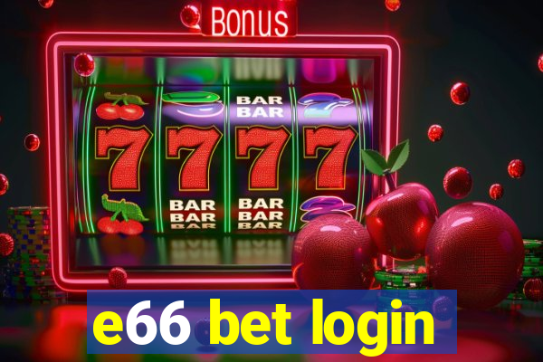 e66 bet login