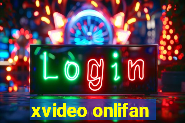 xvideo onlifan