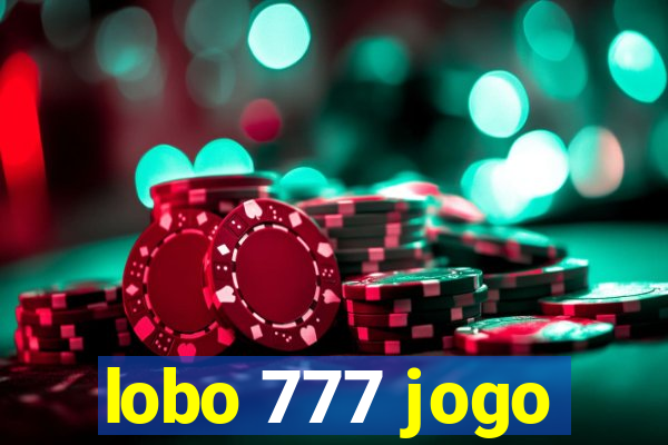 lobo 777 jogo