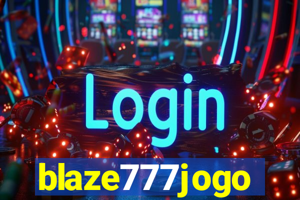 blaze777jogo