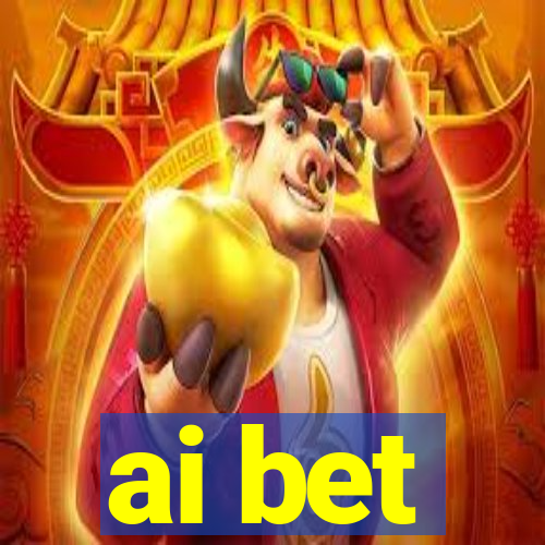 ai bet