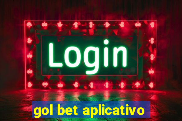 gol bet aplicativo