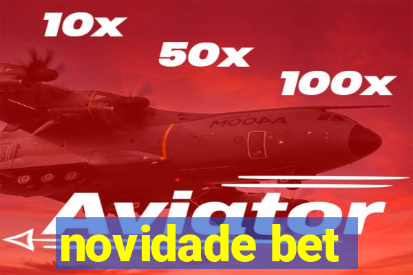 novidade bet