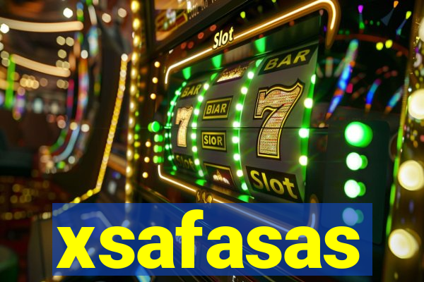 xsafasas