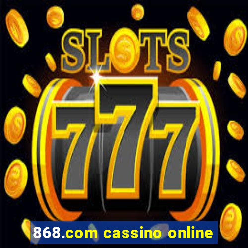 868.com cassino online