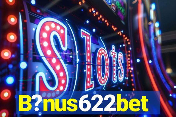 B?nus622bet