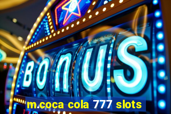 m.coca cola 777 slots