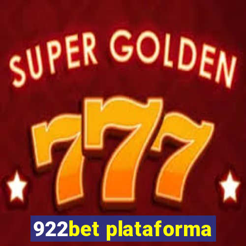 922bet plataforma