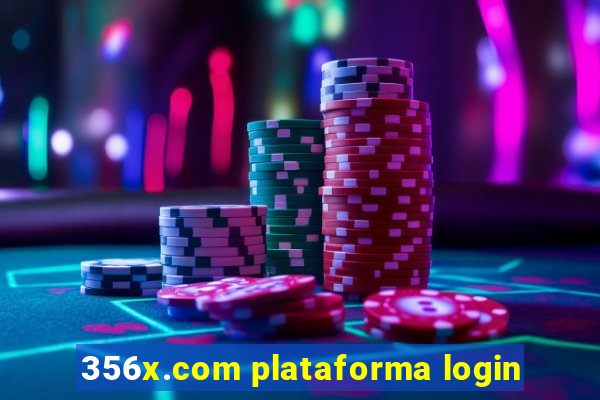 356x.com plataforma login