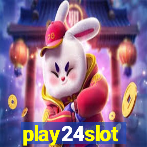 play24slot