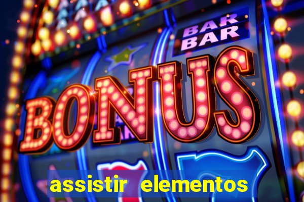 assistir elementos online dublado drive