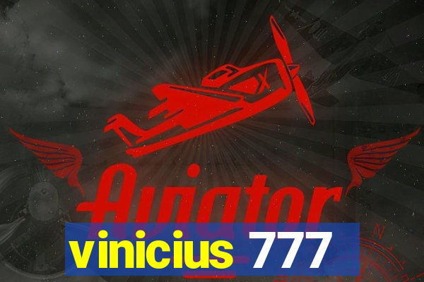 vinicius 777