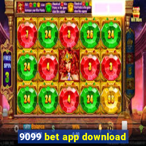 9099 bet app download