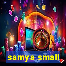 samya small